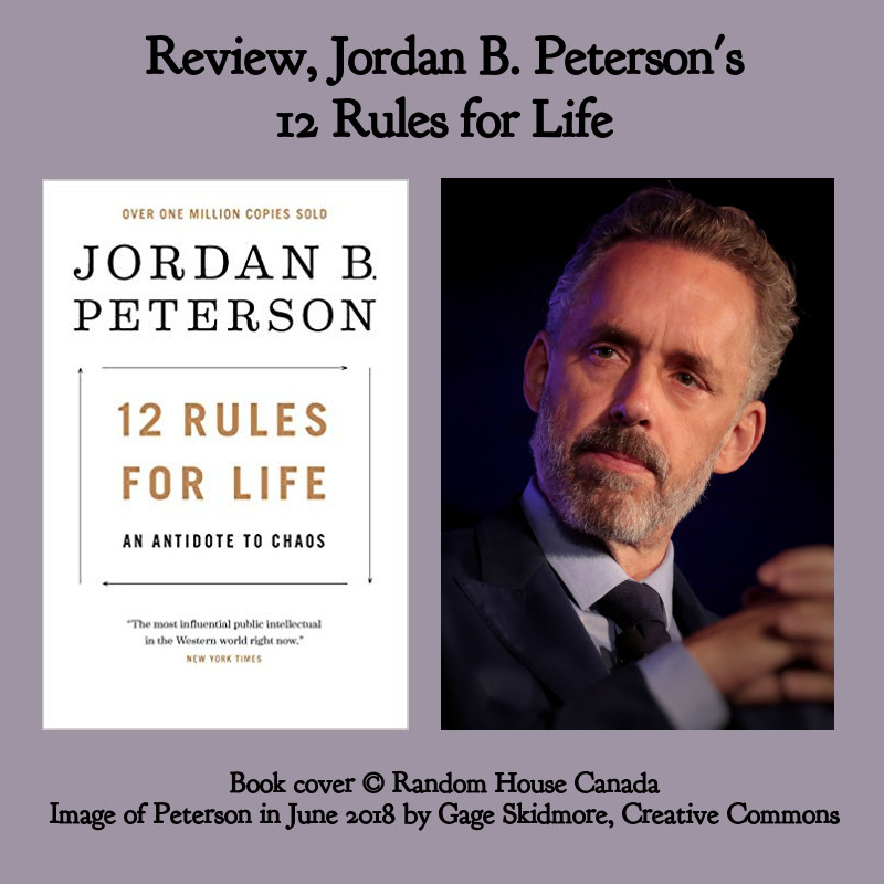 12 Rules for Life by Jordan B. Peterson